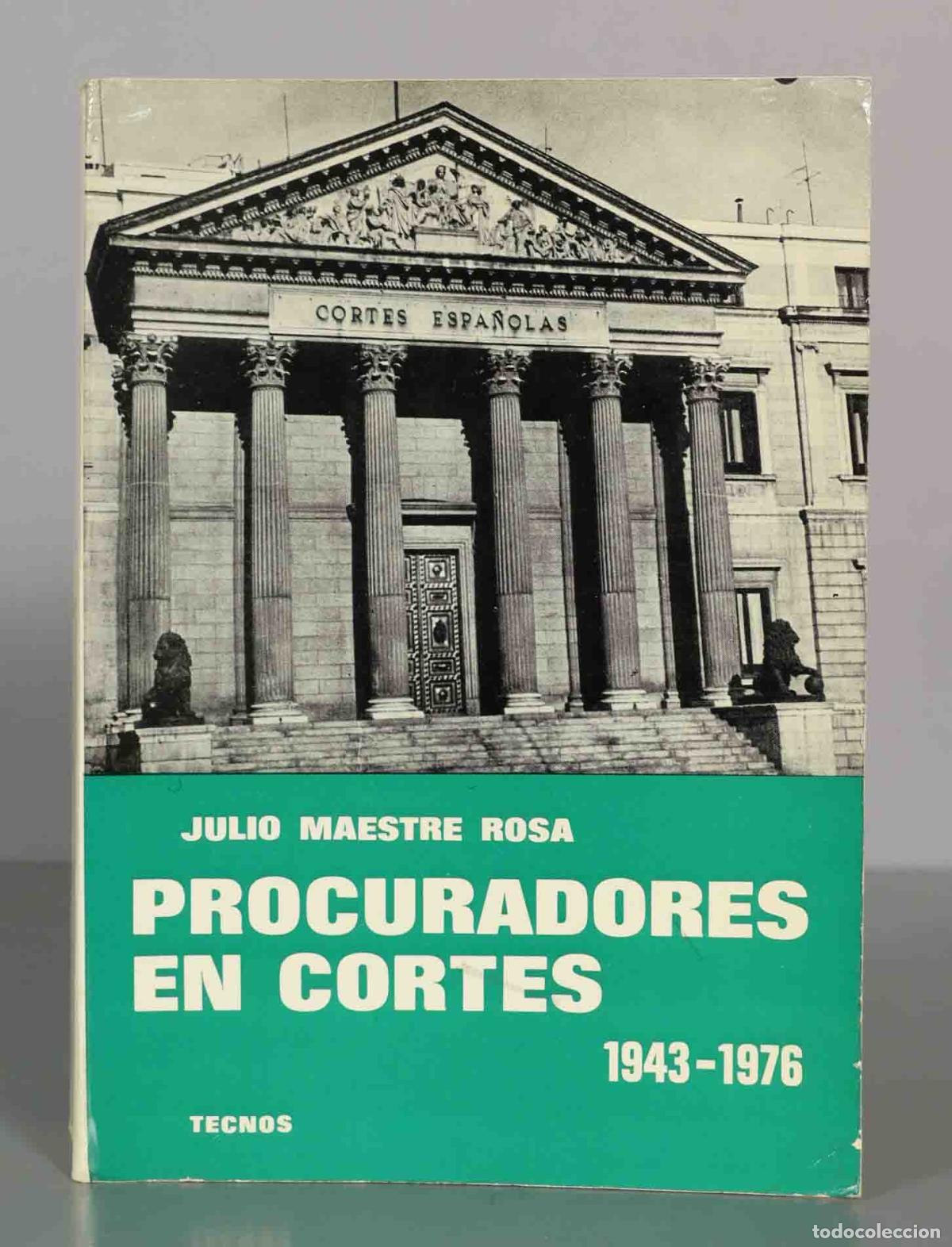 Libros de segunda mano: Procuradores en Cortes - Julio Maestre Rosa - Foto 1