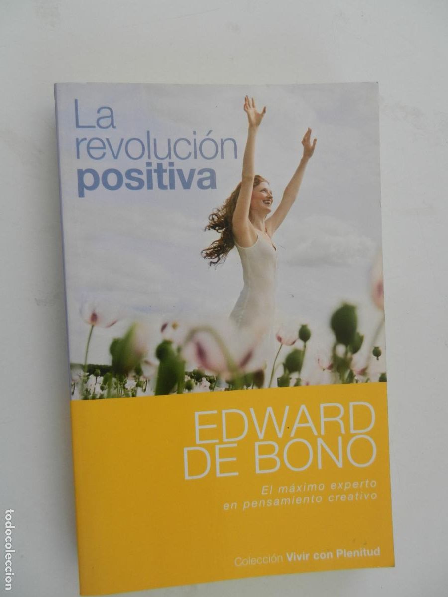 Libros de segunda mano: LA REVOLUCI&Oacute;N POSITIVA - EDWARD DE BONO - EDICIONES PAID&Oacute;S IB&Eacute;RICA 1997.