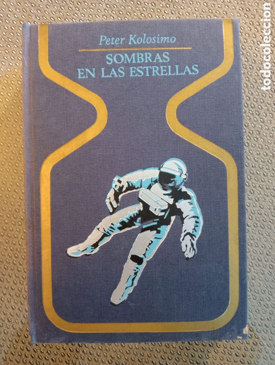 Libros de segunda mano: Sombras en las estrellas / Peter Kolosimo Colecci&oacute;n Otros mundos. Plaza Jan&eacute;s, 1971, tercera edici&oacute;n