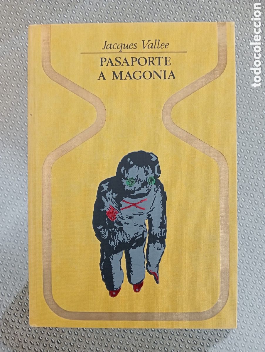 Libros de segunda mano: Pasaporte a Magonia / Jacques Vallee. Colecci&oacute;n Otros mundos. Primera edici&oacute;n