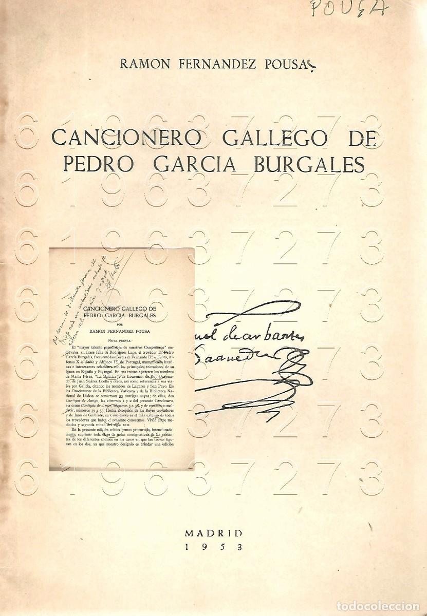 Libri di seconda mano: CANCIONERO GALLEGO DE PEDRO GARCIA BURGALES RAMON HERNANDEZ POUSA DEDICADO U60