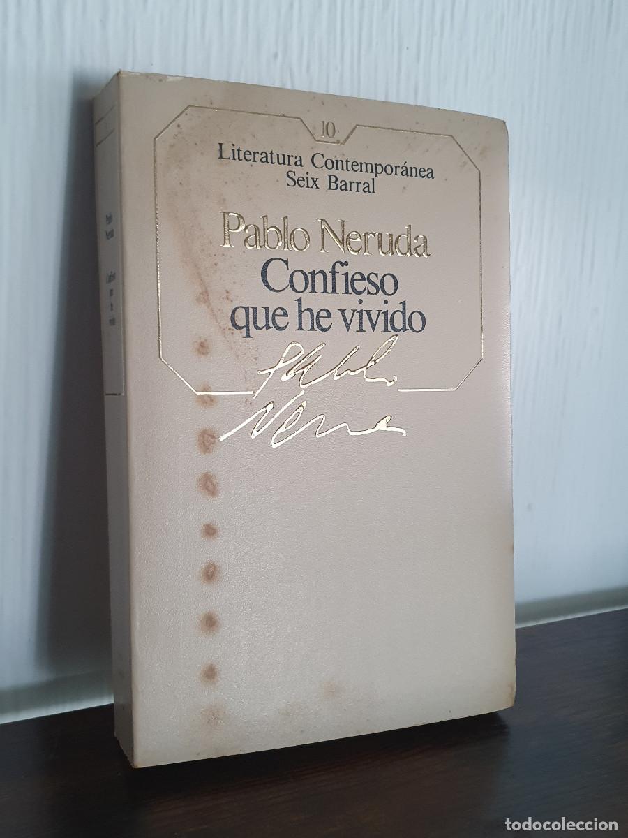 Libros de segunda mano: CONFIESO QUE HE VIVIDO - Pablo Neruda - Foto 1