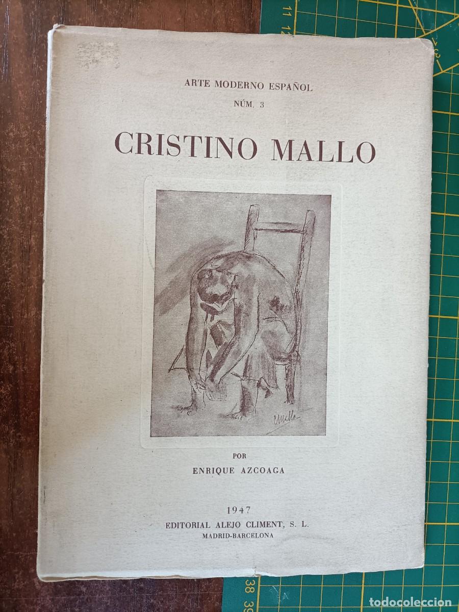 Libros de segunda mano: CRISTINO MALLO POR ENRIQUE AZCOAGA. EDITORIAL ALEJO CLIMENT. 1&ordf; EDICI&Oacute;N, ENERO 1947