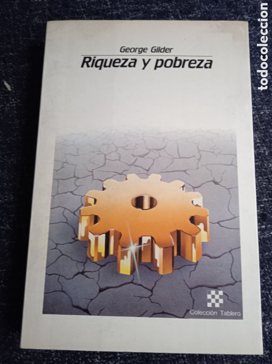 Libri di seconda mano: RIQUEZA Y POBREZA / GEORGE GILDER