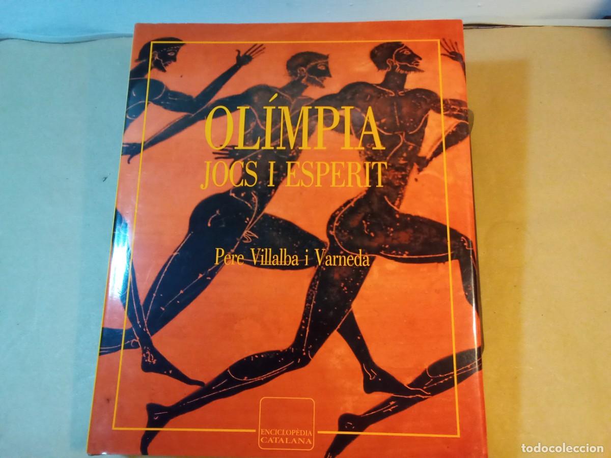 Libros de segunda mano: OLIMPIA JOCS I ESPERIT DE PERE VILLALBA I VARNEDA