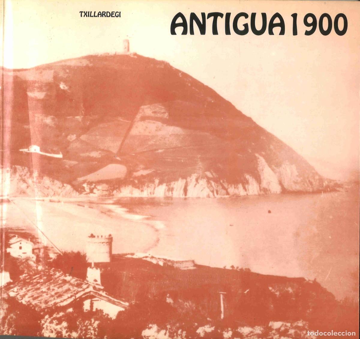 Livros em segunda m&atilde;o: Antigua 1900- Txillardegi. 1993. En castellano. San Sebasti&aacute;n