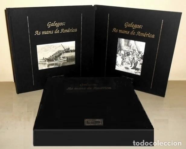 Gebrauchte B&uuml;cher: GALICIA. GALEGOS. AS MANS DE AMERICA. COMPLETA 2 TOMOS CON ESTUCHE. ED. NIGRA.