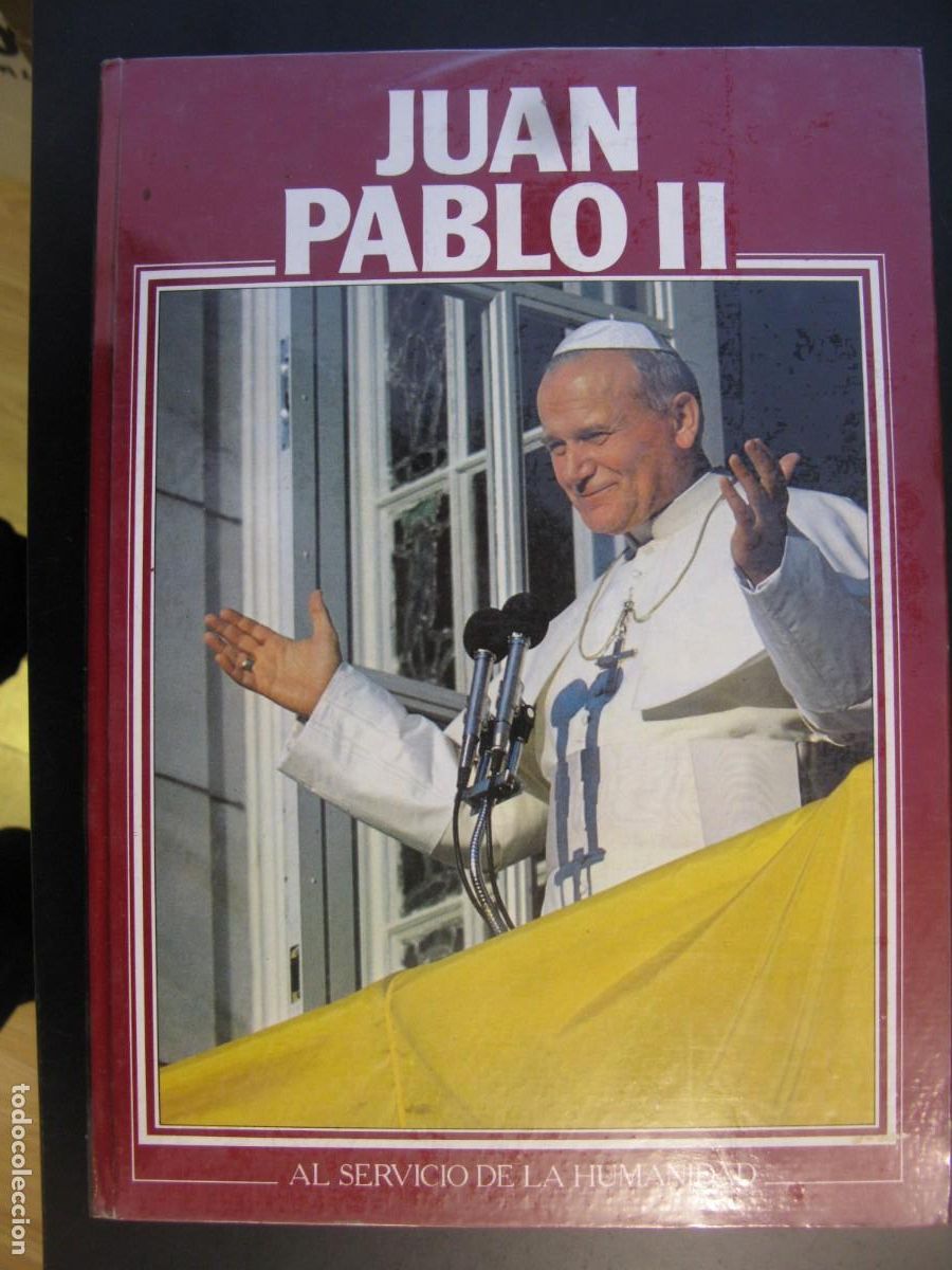 Libros de segunda mano: Juan Pablo II. Al servicio de la Humanidad / Jes&uacute;s Manuel Mart&iacute;nez. Ediciones Castell