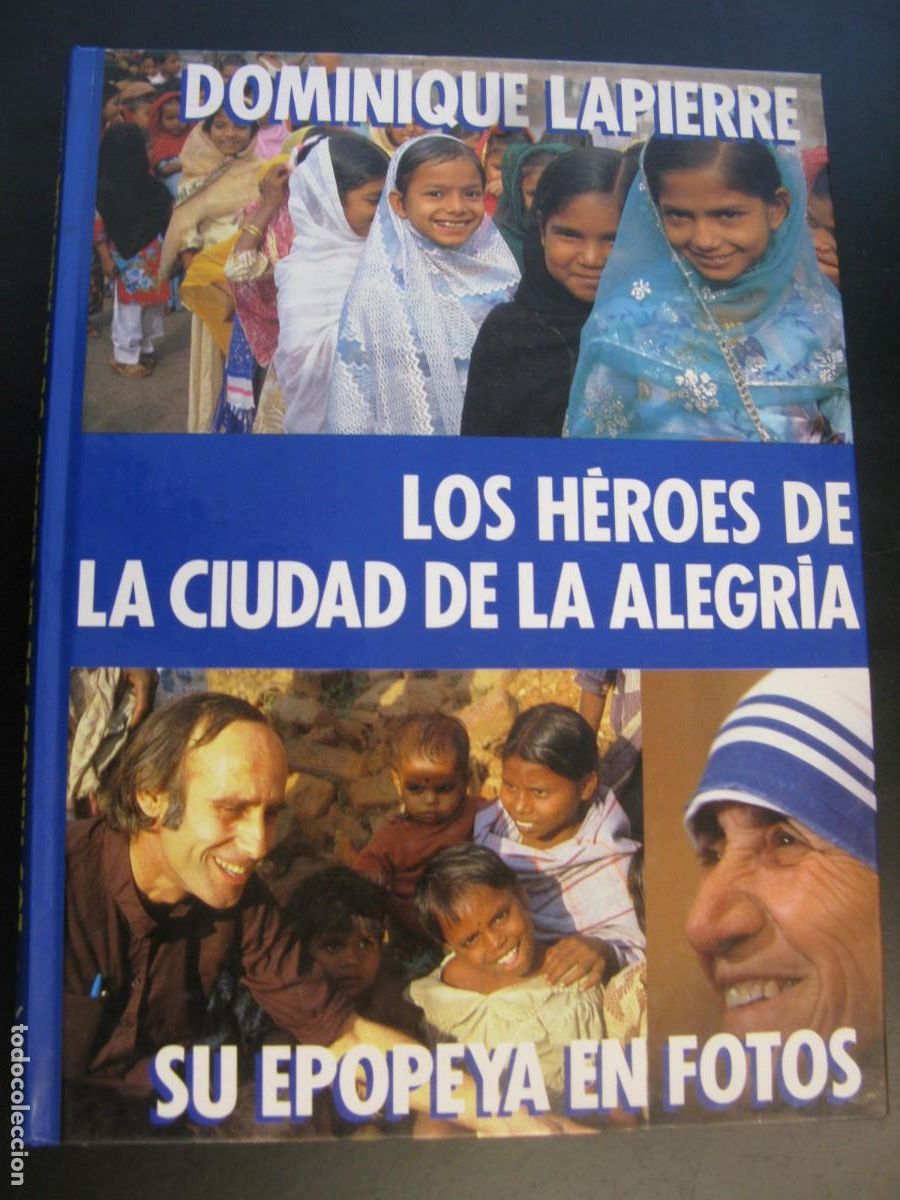 Libros de segunda mano: Los heroes de la ciudad de la alegria - Lapierre, Dominique