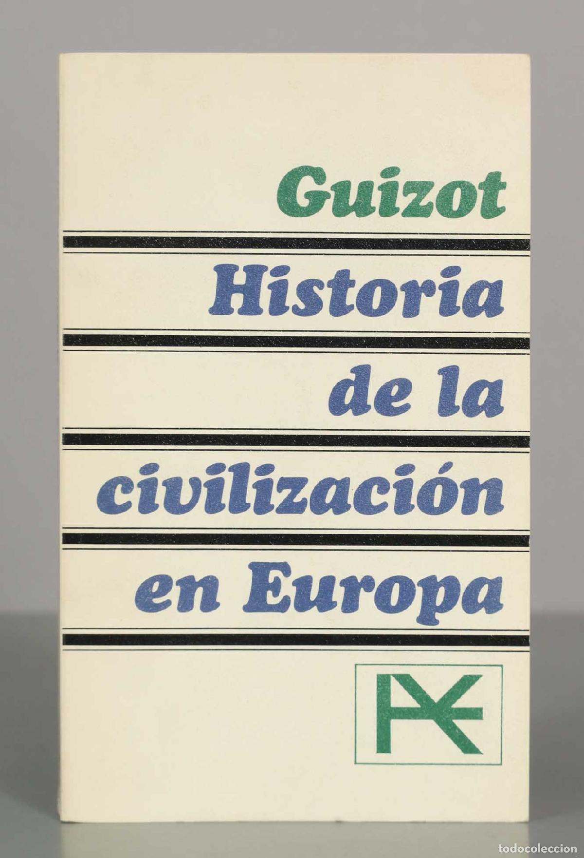 Libros de segunda mano: Historia de la civilizaci&oacute;n en Europa - Fran&ccedil;ois Guizot