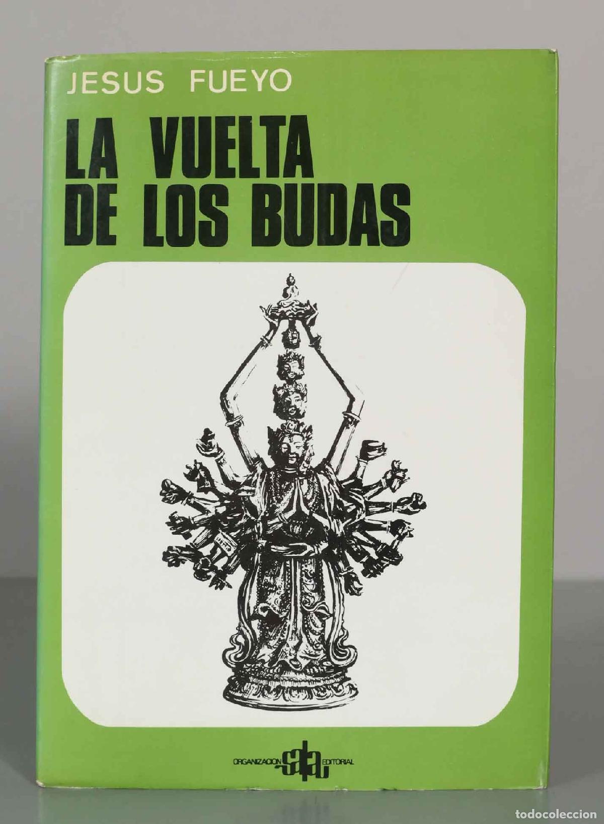 Second hand books: La vuelta de los budas - Jes&uacute;s Fueyo