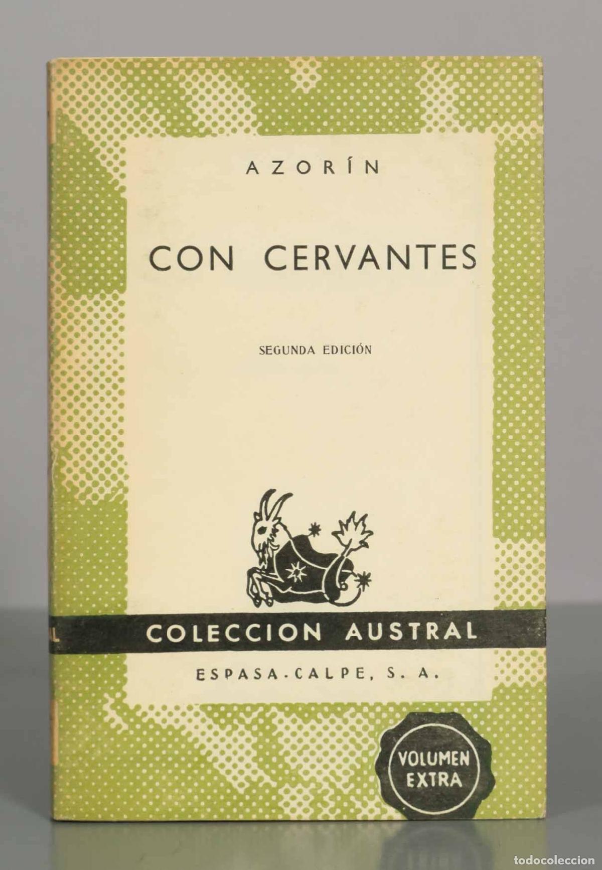 Libros de segunda mano: Con Cervantes - Azor&iacute;n - Colecci&oacute;n Austral - Foto 1