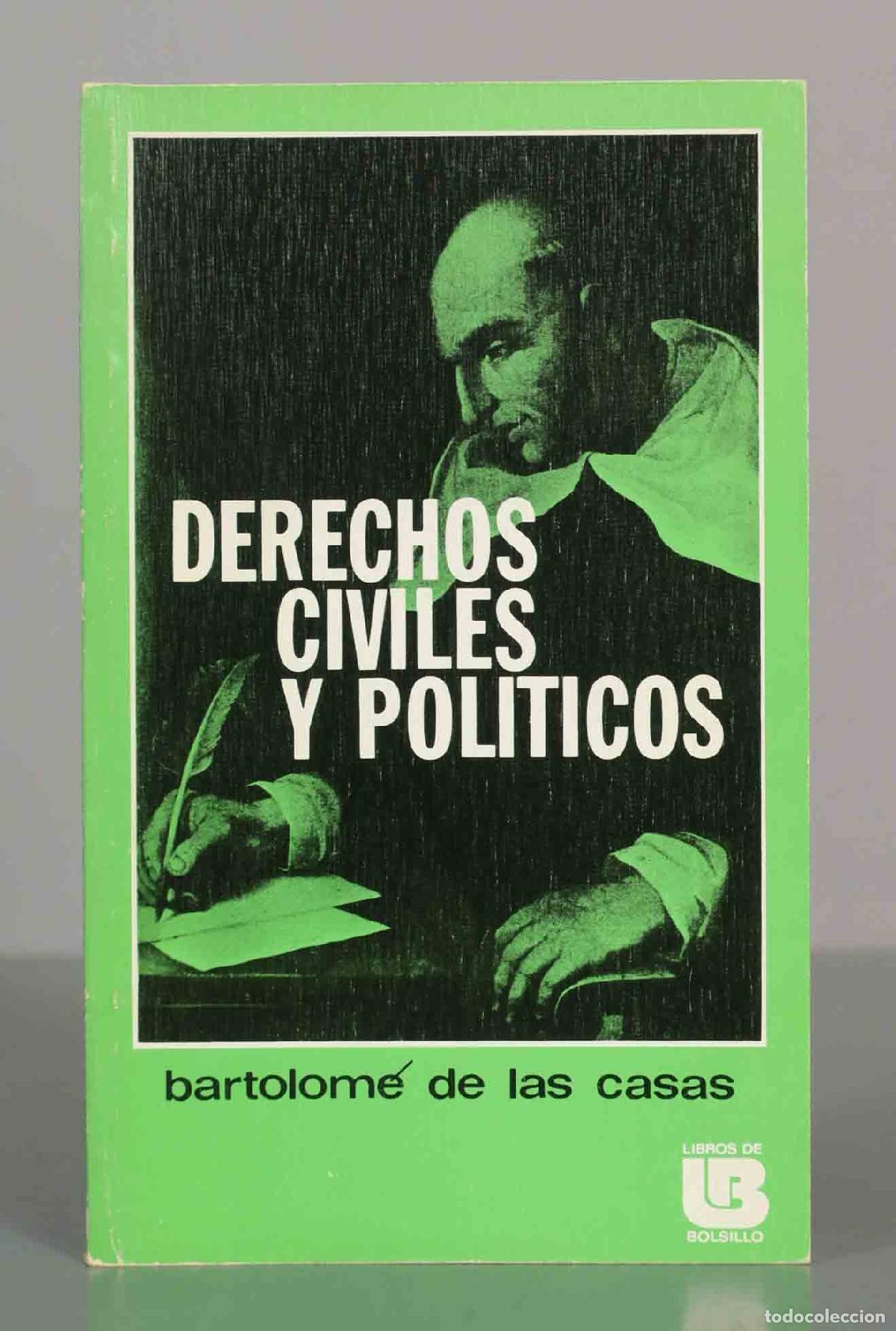 Libros de segunda mano: Derechos civiles y pol&iacute;ticos - Bartolom&eacute; de las Casas - Foto 1