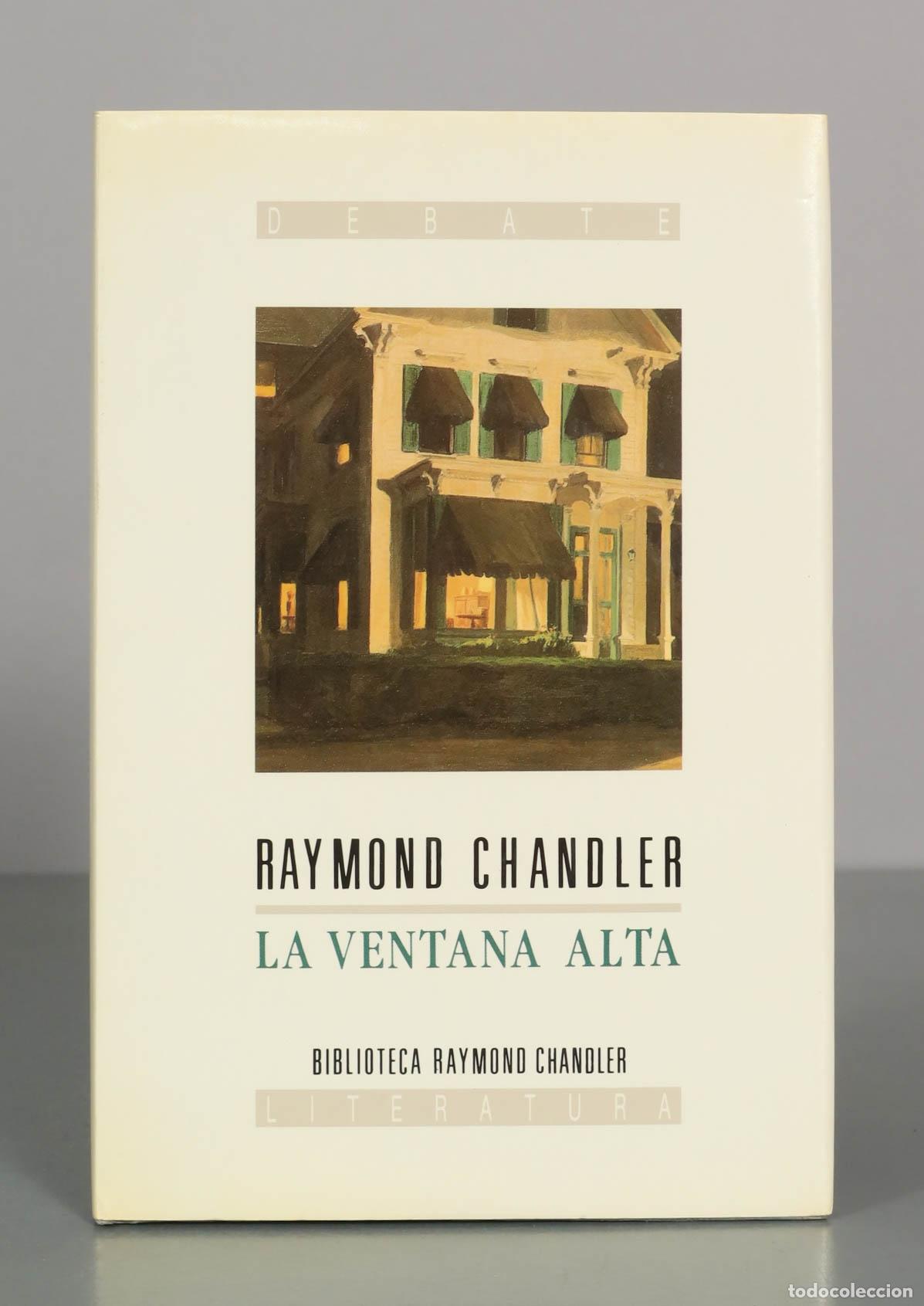 Libros de segunda mano: La Ventana Alta - Raymond Chandler debate