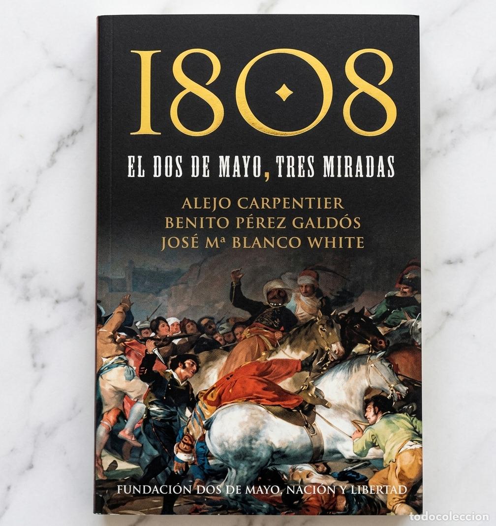 Libros de segunda mano: Libro 1808 El Dos de Mayo, Tres Miradas - Foto 1