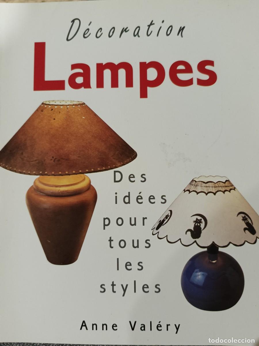 Second hand books: Decoraci&oacute;n Lamparas. (Franc&eacute;s) Anne Valery