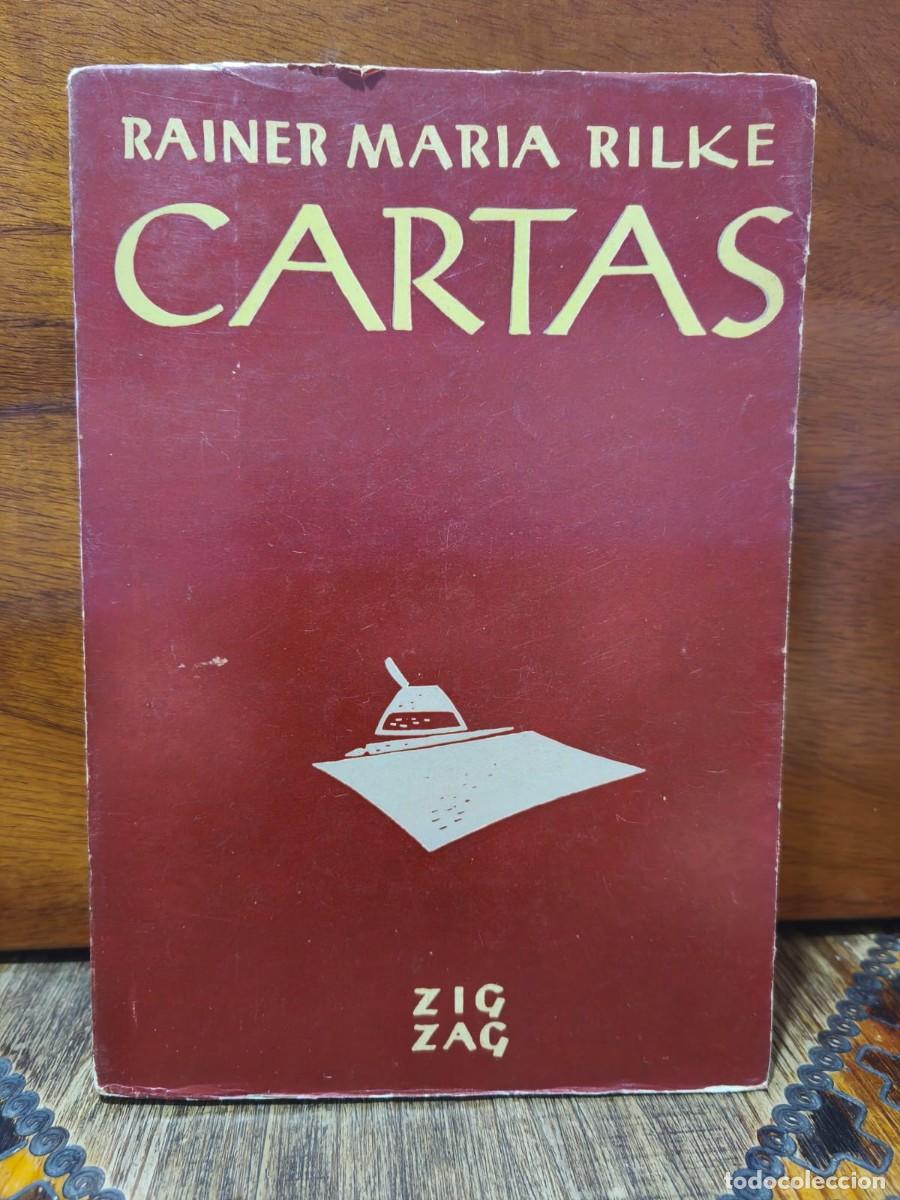 Libros de segunda mano: RAINER MARIA RILKE - CARTAS - EMPRESA EDITORA ZIG-ZAG - 1951