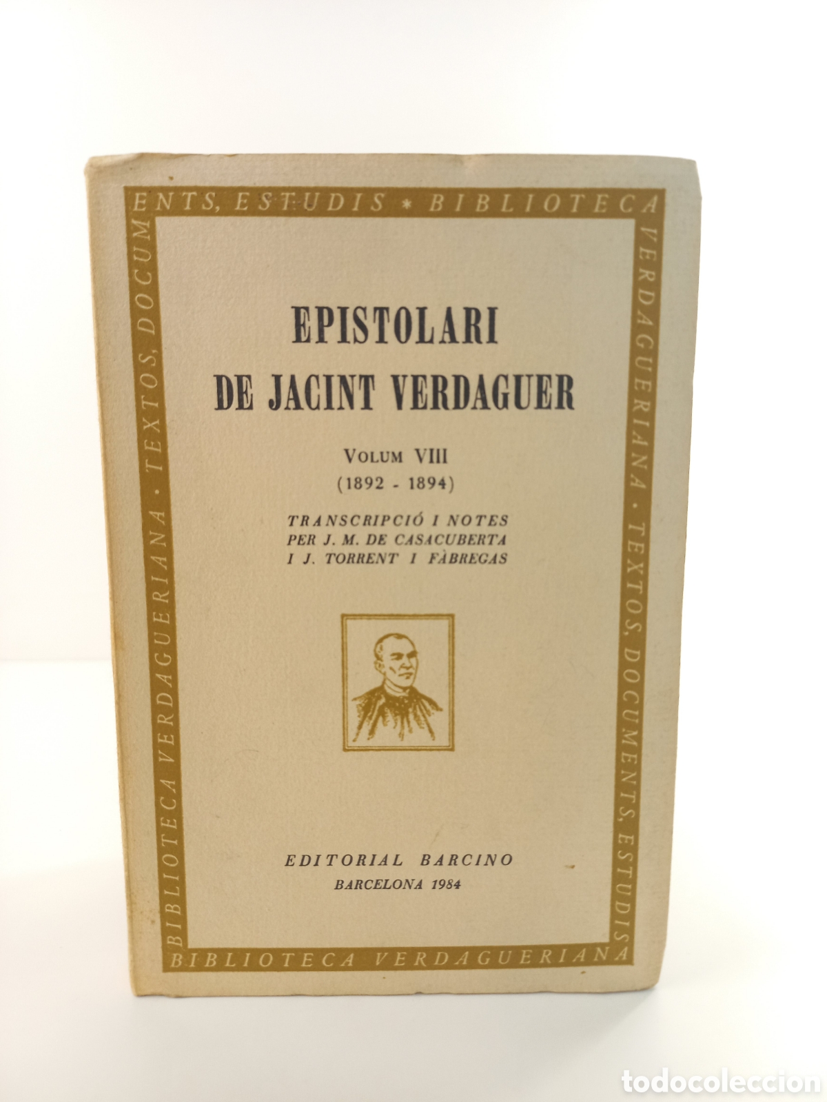 Libros de segunda mano: Epistolari de Jacint Verdaguer VIII. Barcino, 1984. Catal&aacute;n.