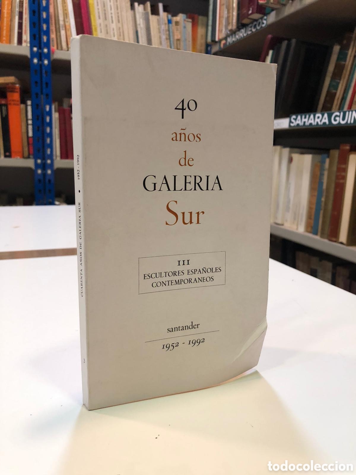 Libri di seconda mano: 40 a&ntilde;os de Galeria Sur. III Escultores espa&ntilde;oles contempor&aacute;neos - VV. AA.