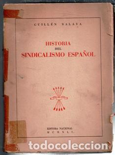 Libros de segunda mano: Historia del Sindicalismo Espa&ntilde;ol, Guillen Salaya
