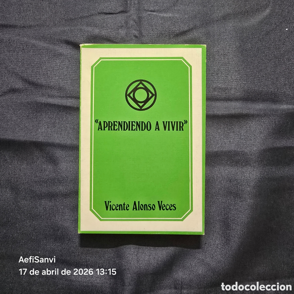 Libros de segunda mano: APRENDIENDO A VIVIR (VICENTE ALONSO VECES)