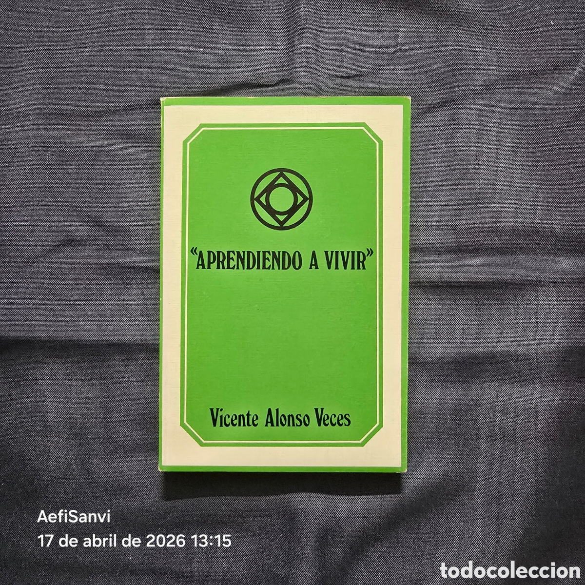 Libros de segunda mano: APRENDIENDO A VIVIR (VICENTE ALONSO VECES)
