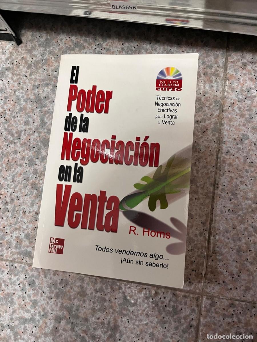 Libros de segunda mano: BLAS65B EL Poder DE LA Negociaci&oacute;n en la Venta, R. Homs - Foto 1