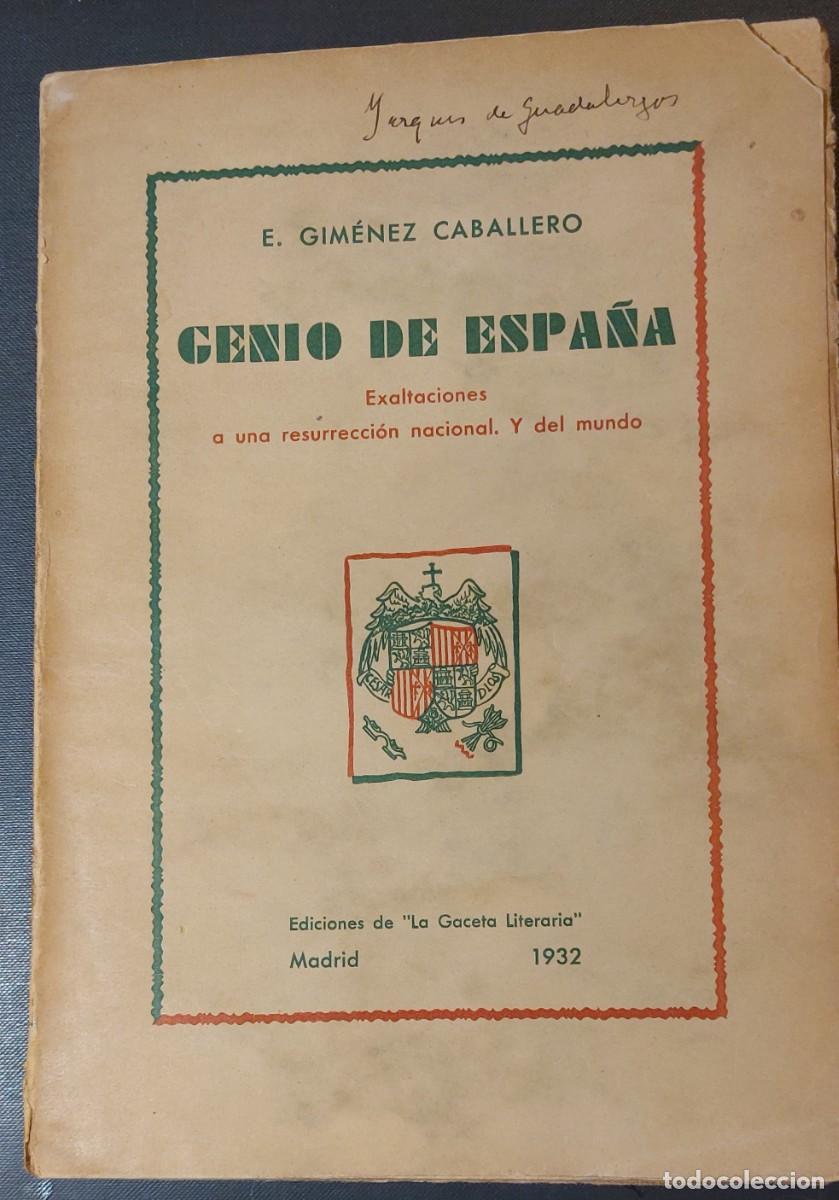 Libros de segunda mano: LIBRO &rdquo;GENIO DE ESPA&Ntilde;A&rdquo;. ERNESTO GIMENEZ CABALLERO. MADRID 1932