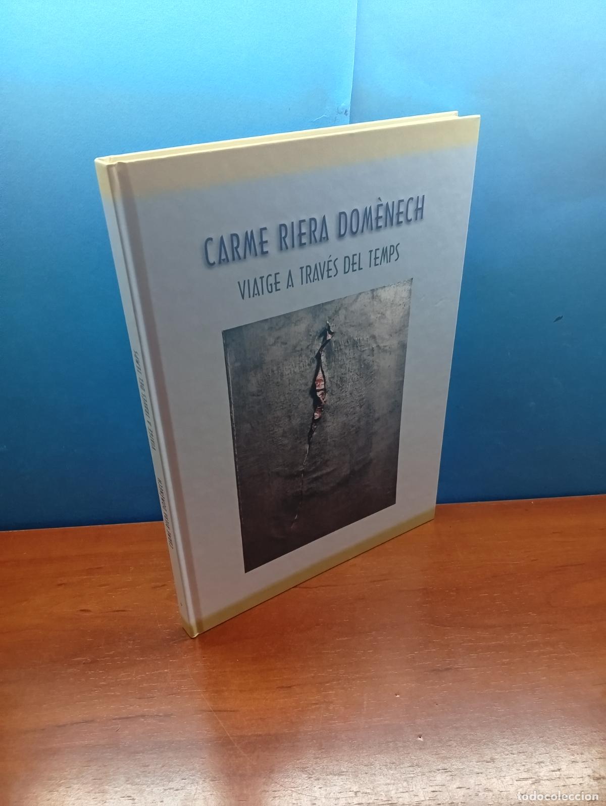 Libros de segunda mano: CARME RIERA DOM&Egrave;NECH.- VIATGE A TRAV&Eacute;S DEL TEMPS.
