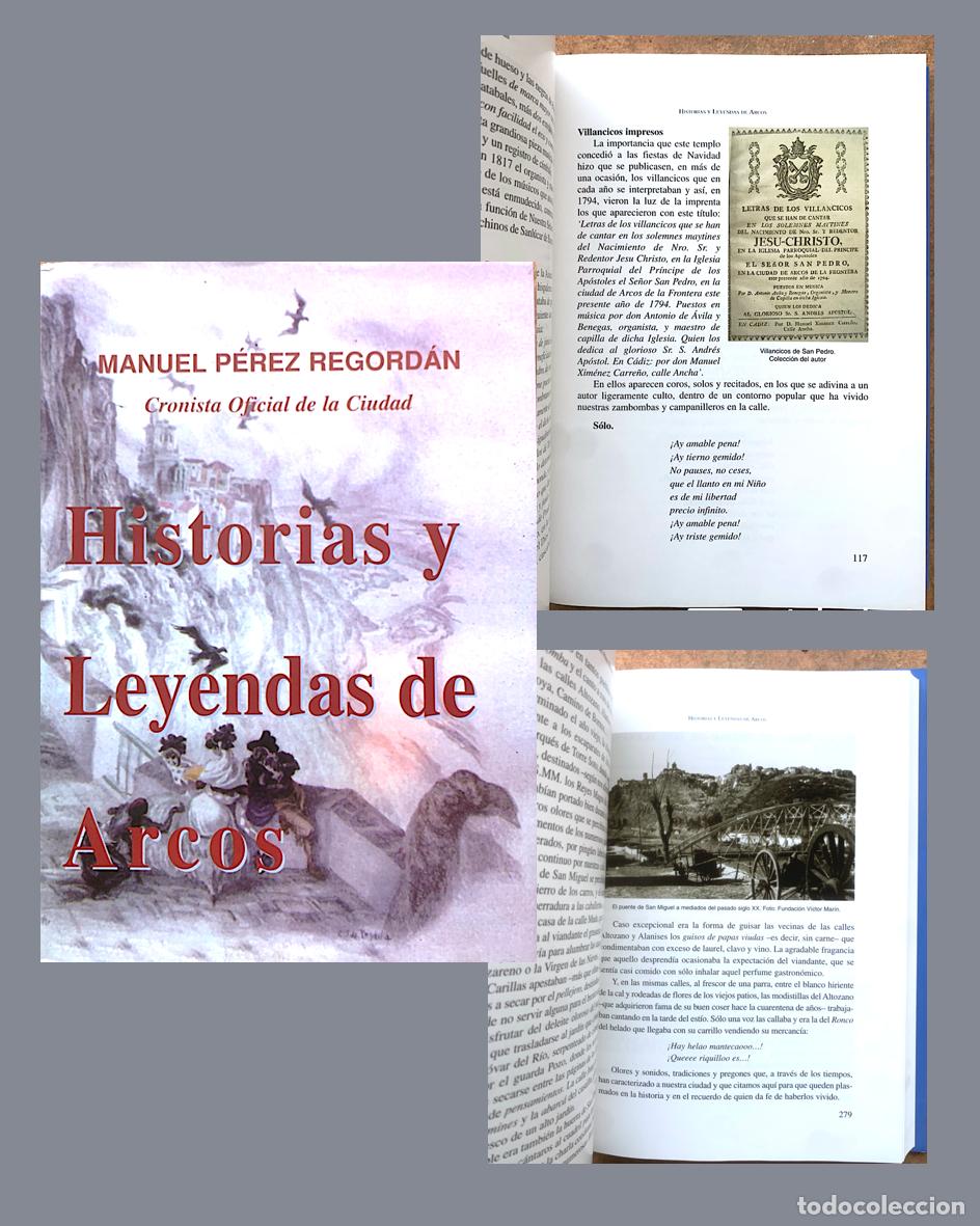 Libros de segunda mano: Historias y Leyendas de Arcos. (P&eacute;rez Regord&aacute;n. Nueva edici&oacute;n. 508 pags) Nuevo.
