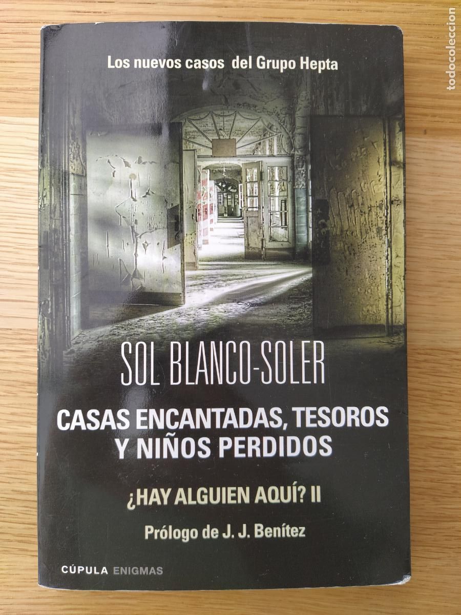 Libros de segunda mano: CASAS ENCANTADAS, TESOROS Y NI&Ntilde;OS PERDIDOS &iquest;HAY ALGUIEN AQU&Iacute;? II - SOL BLANCO-SOLER - C&Uacute;PULA ENIGMA