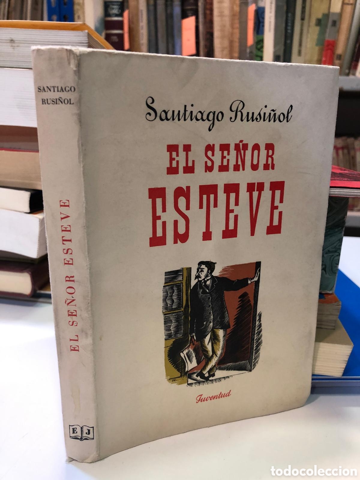 Libros de segunda mano: El se&ntilde;or Esteve - Santiago Rusi&ntilde;ol - Foto 1