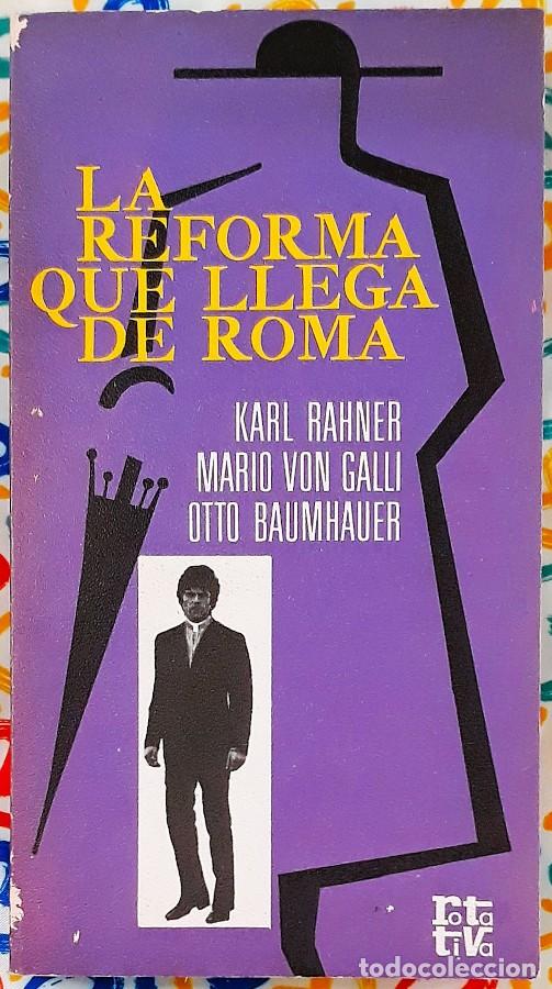Libros de segunda mano: La reforma que llega de Roma Karl Rahner - Plaza & Jan&eacute;s 1977