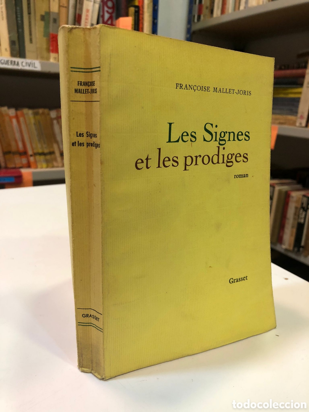 Gebrauchte B&uuml;cher: Les Signes et les prodiges - Fran&ccedil;oise Mallet-Joris