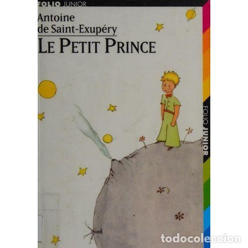 Libri di seconda mano: Le Petit Prince Folio - Saint Exupery - Literatura Diversa - 2001, 1&ordf; ed. - Folio Junior, N&ordm; 100