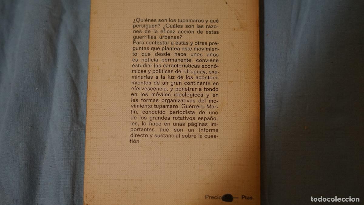 Libros de segunda mano: Jos&eacute; Guerrero Mart&iacute;n - Los tupamaros segundo poder en Uruguay - Clio 1972 - Foto 3