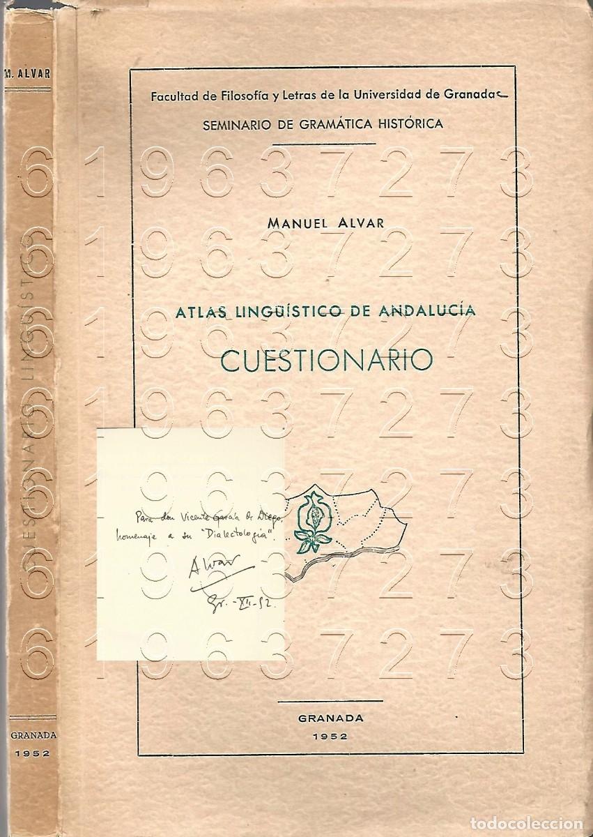Libros de segunda mano: ANDALUCIA ATLAS LINGUISTICO CUESTIONARIO MANUEL ALVAR DEDICADO 1952 AQ4