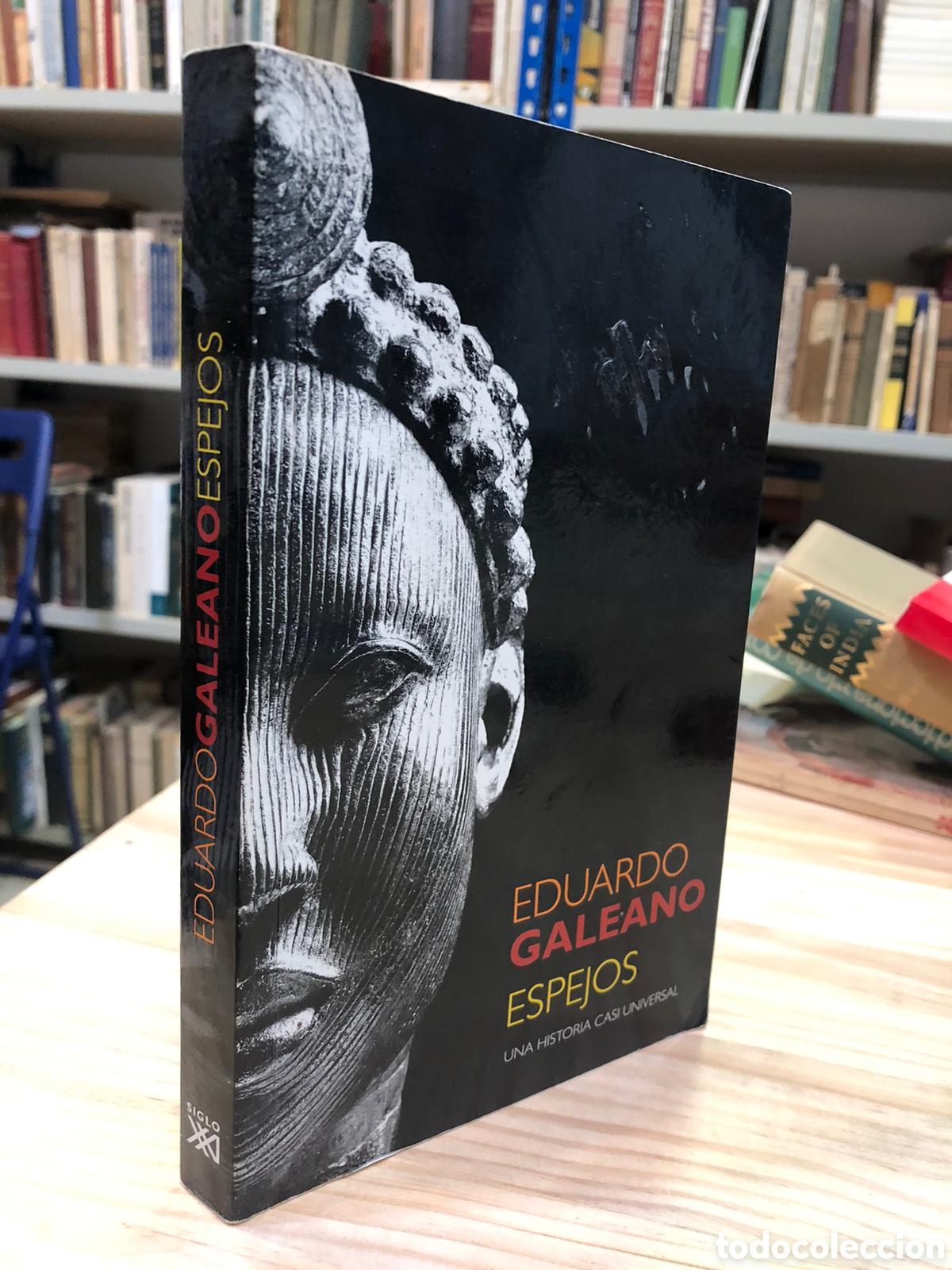 Livres d'occasion: Espejos. Una historia casi universal - Eduardo Galeano