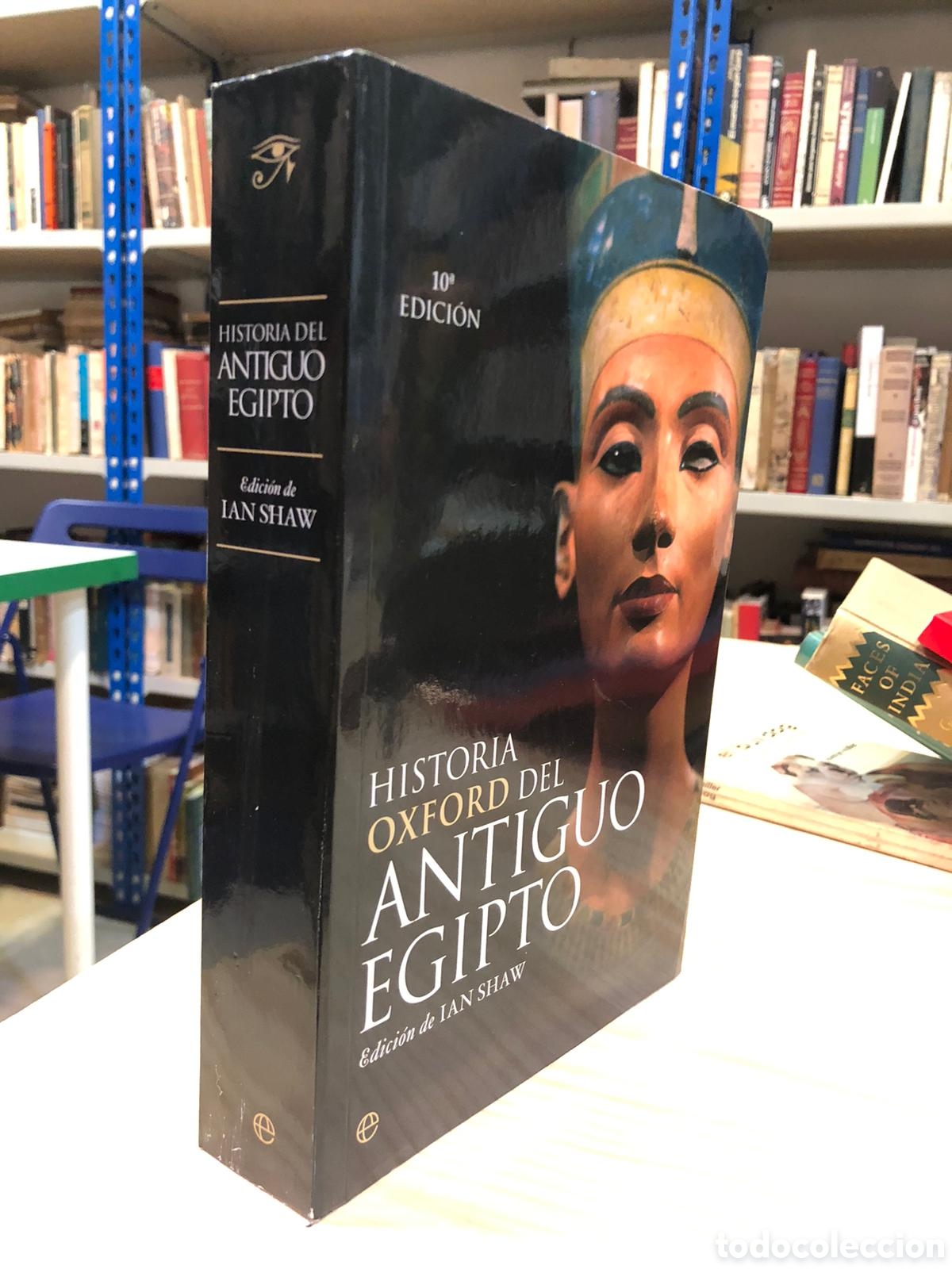 Livres d'occasion: Historia Oxford del Antiguo egipto - Ian Shaw (Ed.)