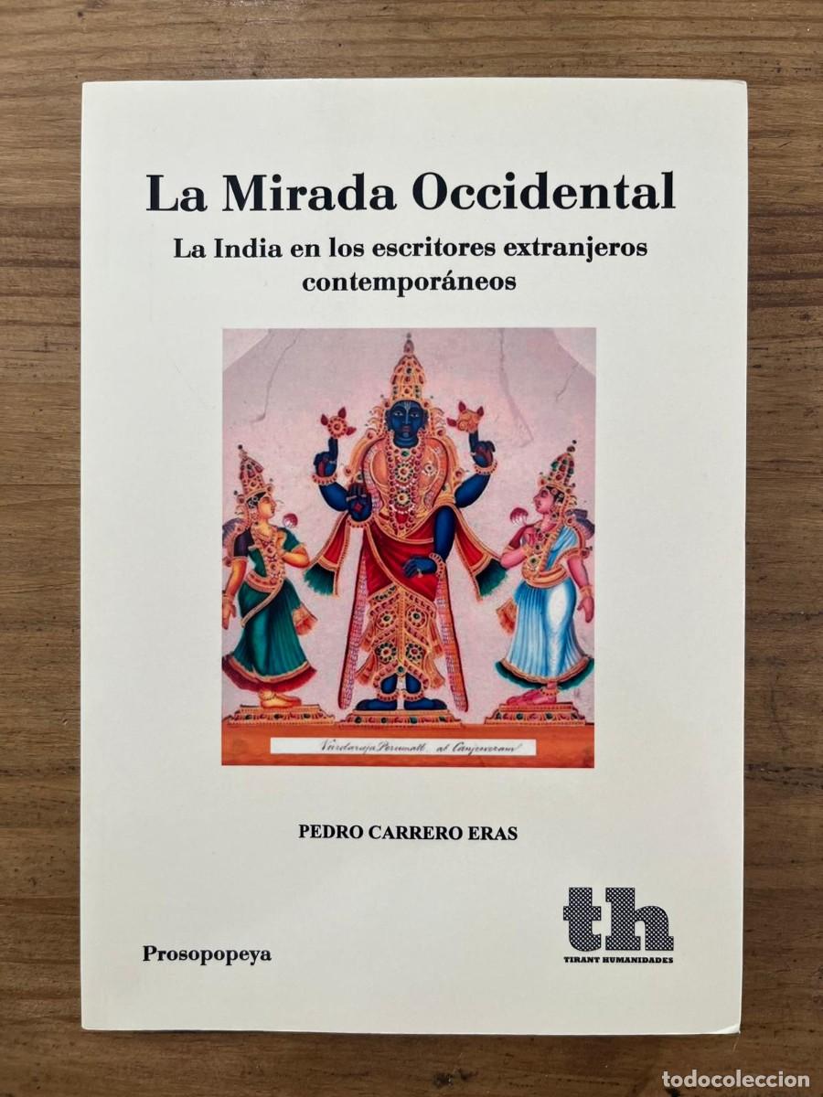 Gebrauchte B&uuml;cher: La Mirada Occidental (Pedro Carrero Eras)