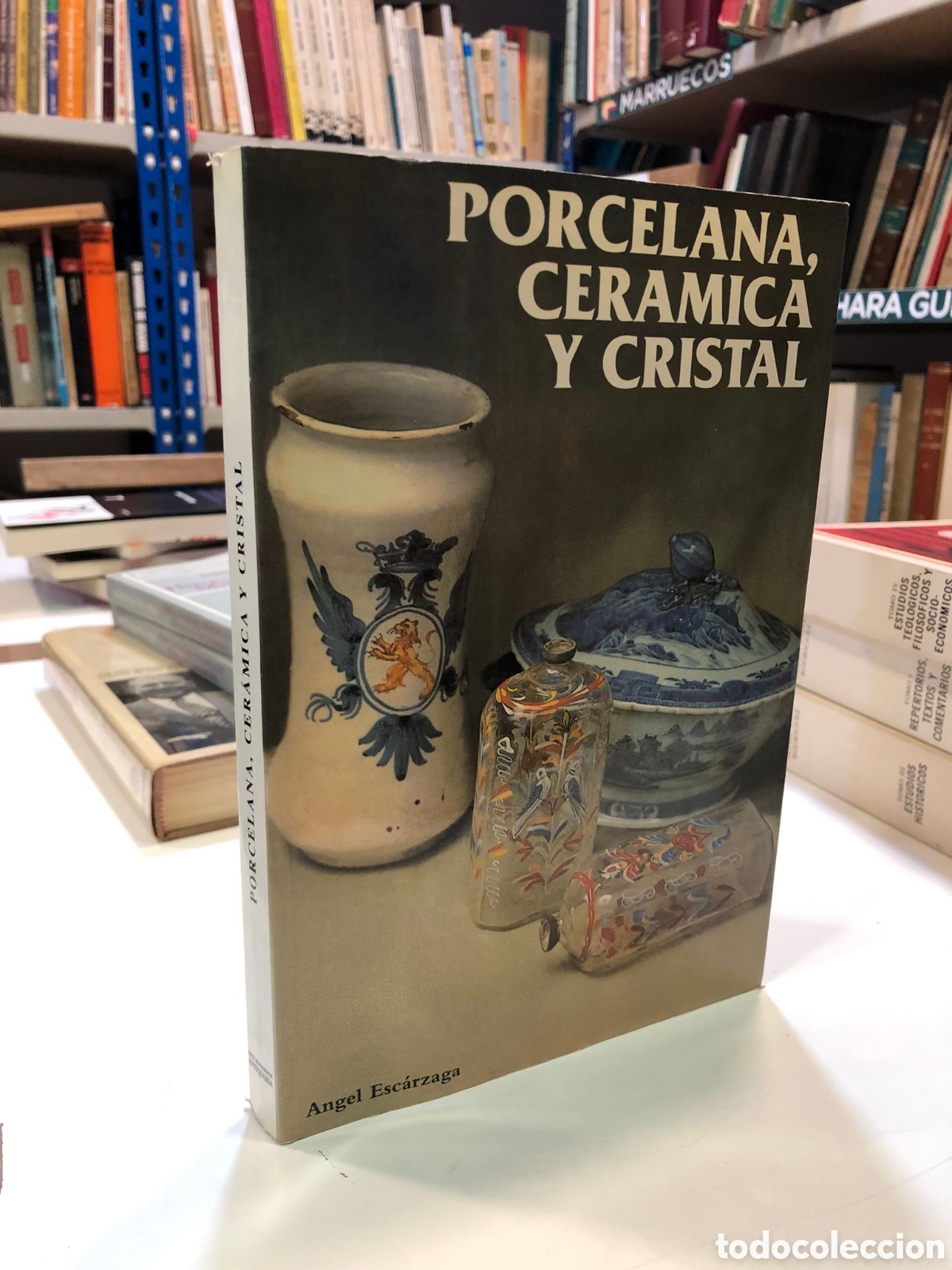 Second hand books: Porcelana, cer&aacute;mica y cristal - &Aacute;ngel Esc&aacute;rzaga