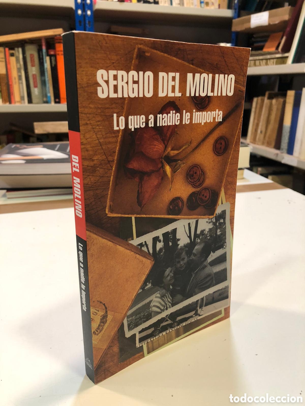 Gebrauchte B&uuml;cher: Lo que a nadie le importa - Sergio del Molino
