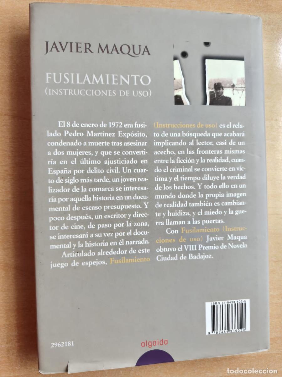 Libros de segunda mano: FUSILAMIENTO (Instrucciones de uso) - Javier Maqua - Foto 2