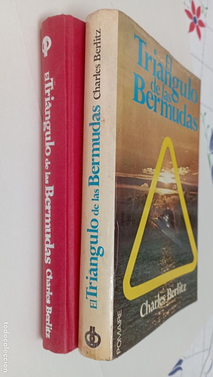 Libros de segunda mano: PLI - EL TRIANGULO DE LAS BERMUDAS - CHARLES BERLITZ - POMAIRE 1975 - TAPA DURA CON SOBRECUBIERTAS