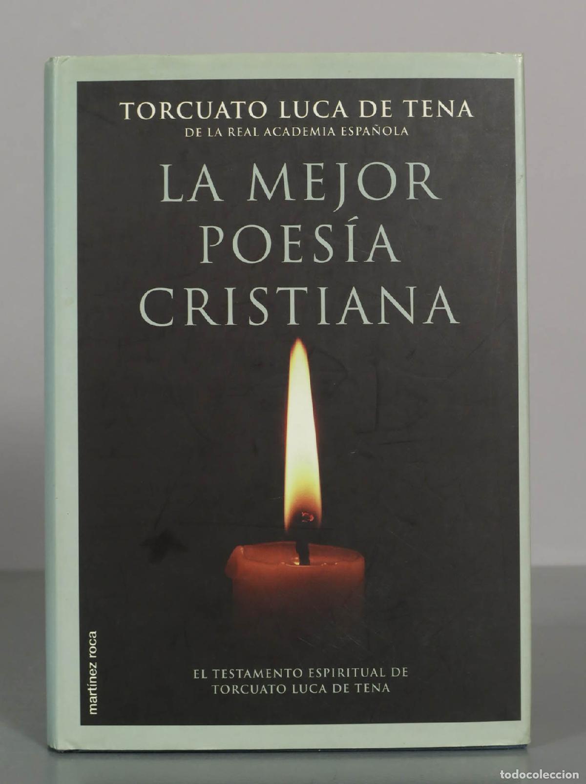 Libros de segunda mano: La mejor poes&iacute;a cristiana - Torcuato Luca de Tena