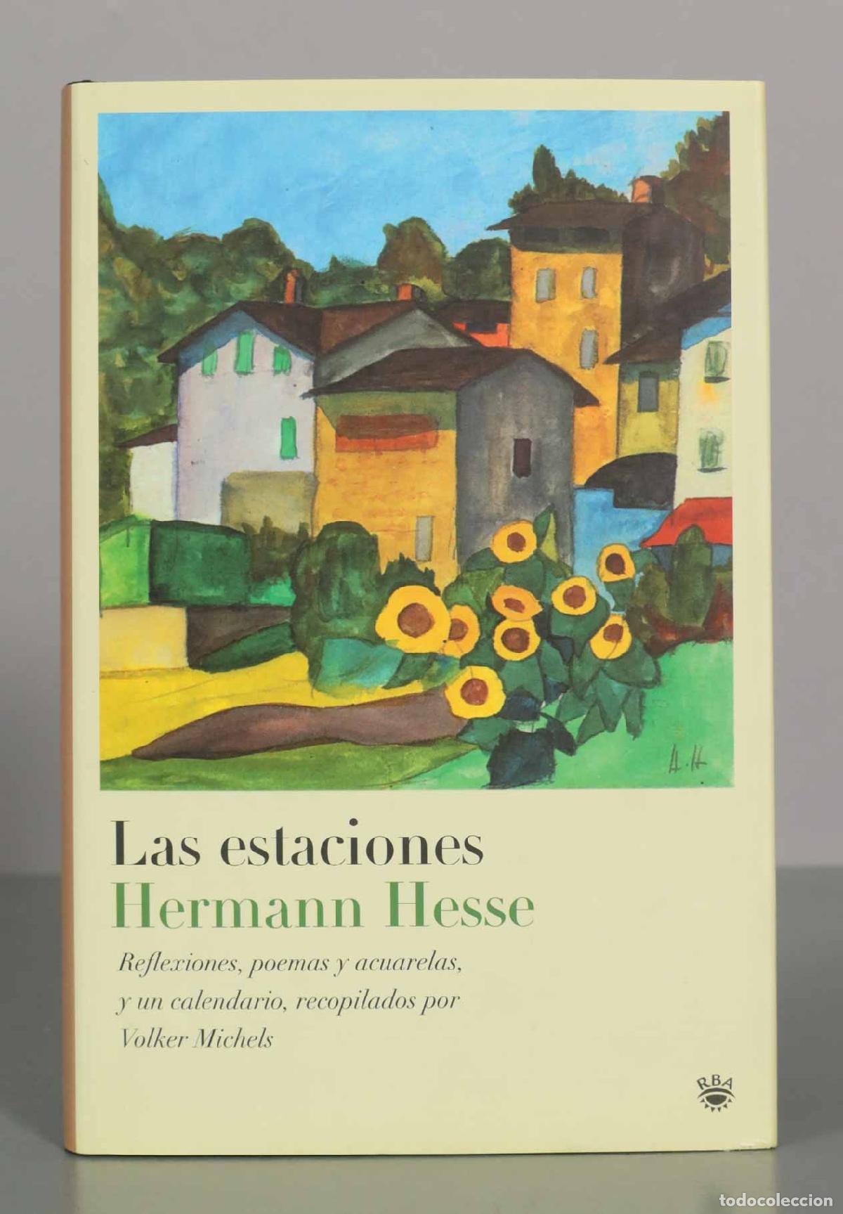 Libros de segunda mano: Las estaciones: reflexiones, poemas y acuarelas - Hermann Hesse - Volker Michels