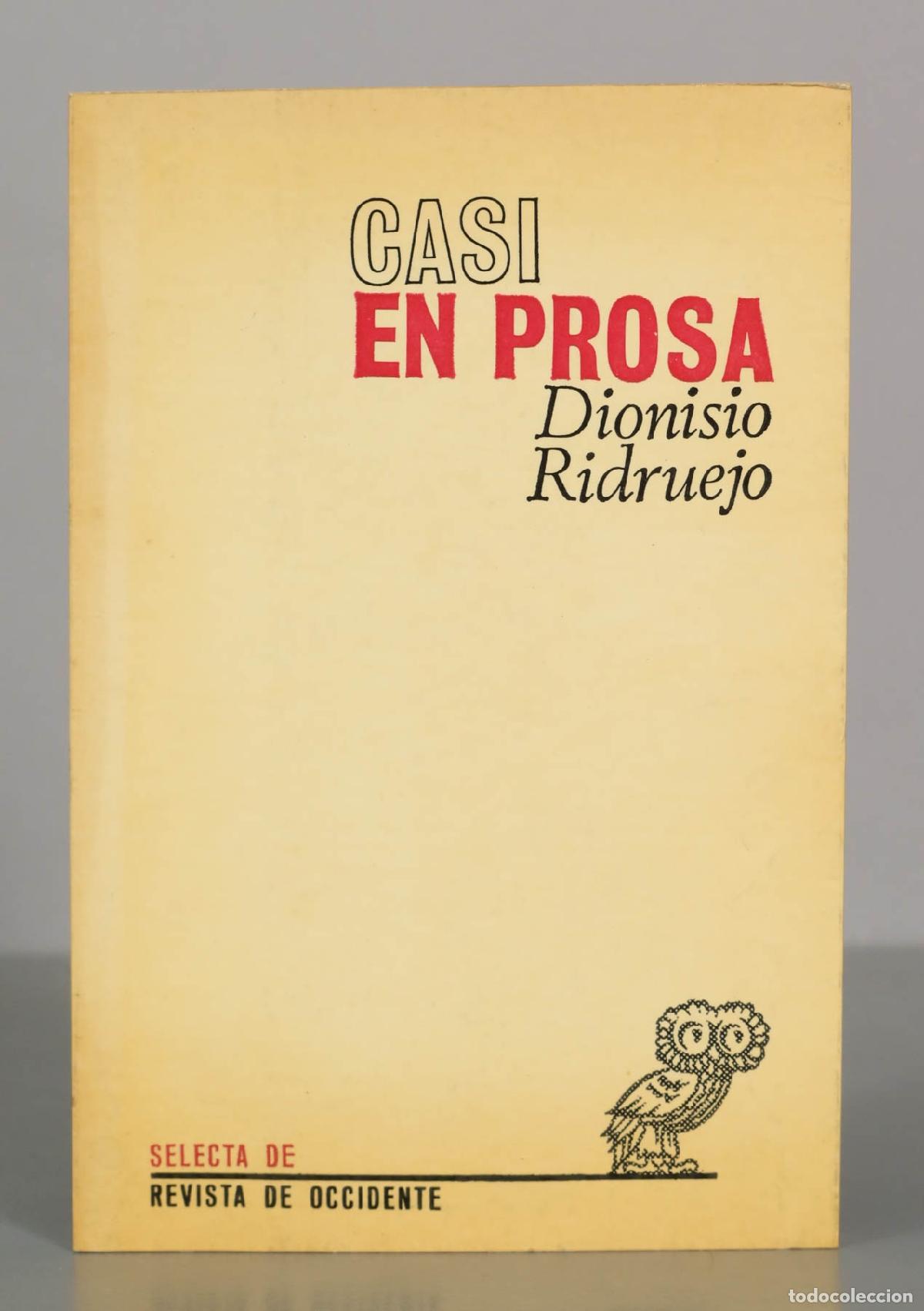 Libros de segunda mano: Casi en prosa - Dionisio Ridruejo