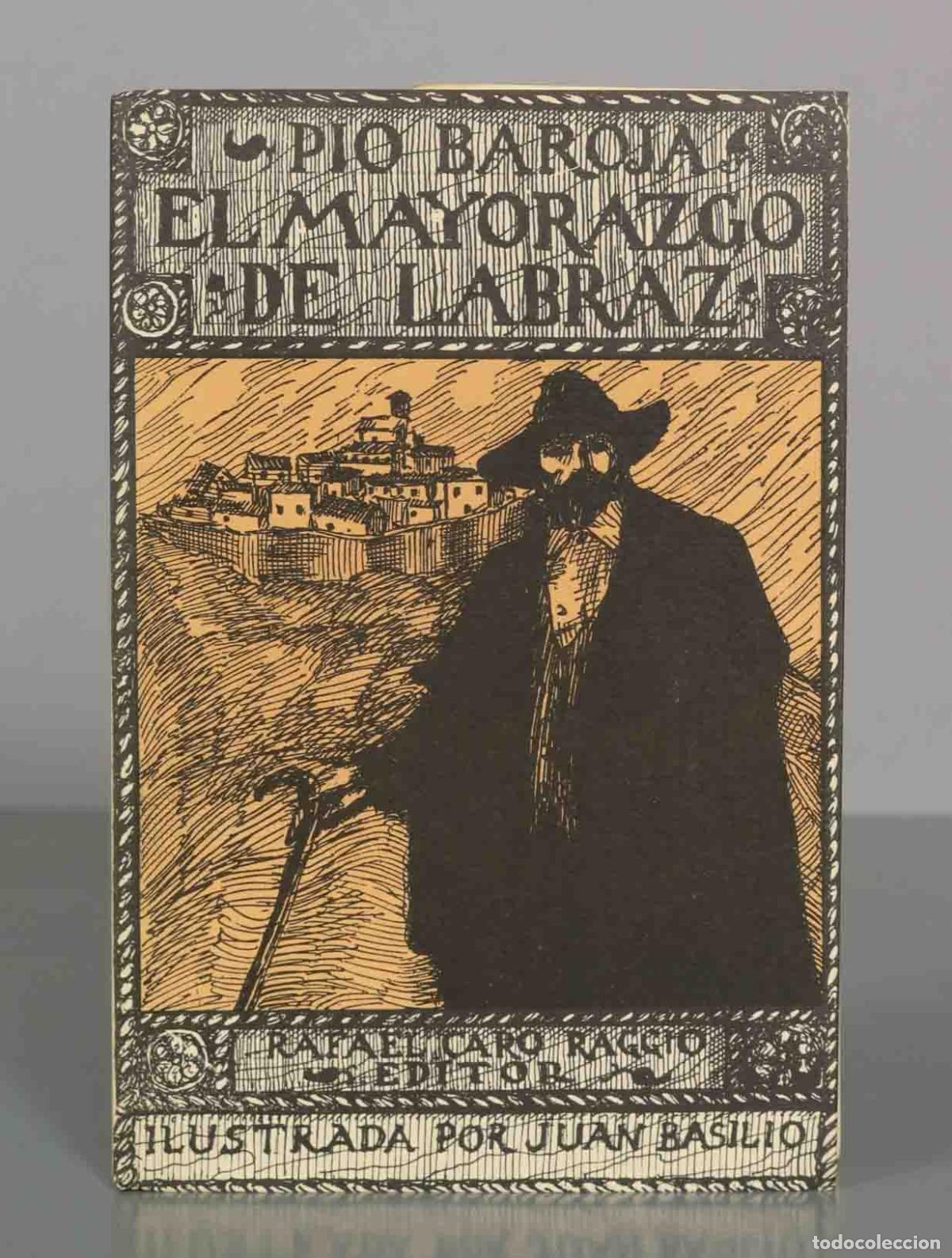 Libros de segunda mano: El mayorazgo de Labraz - P&iacute;o Baroja