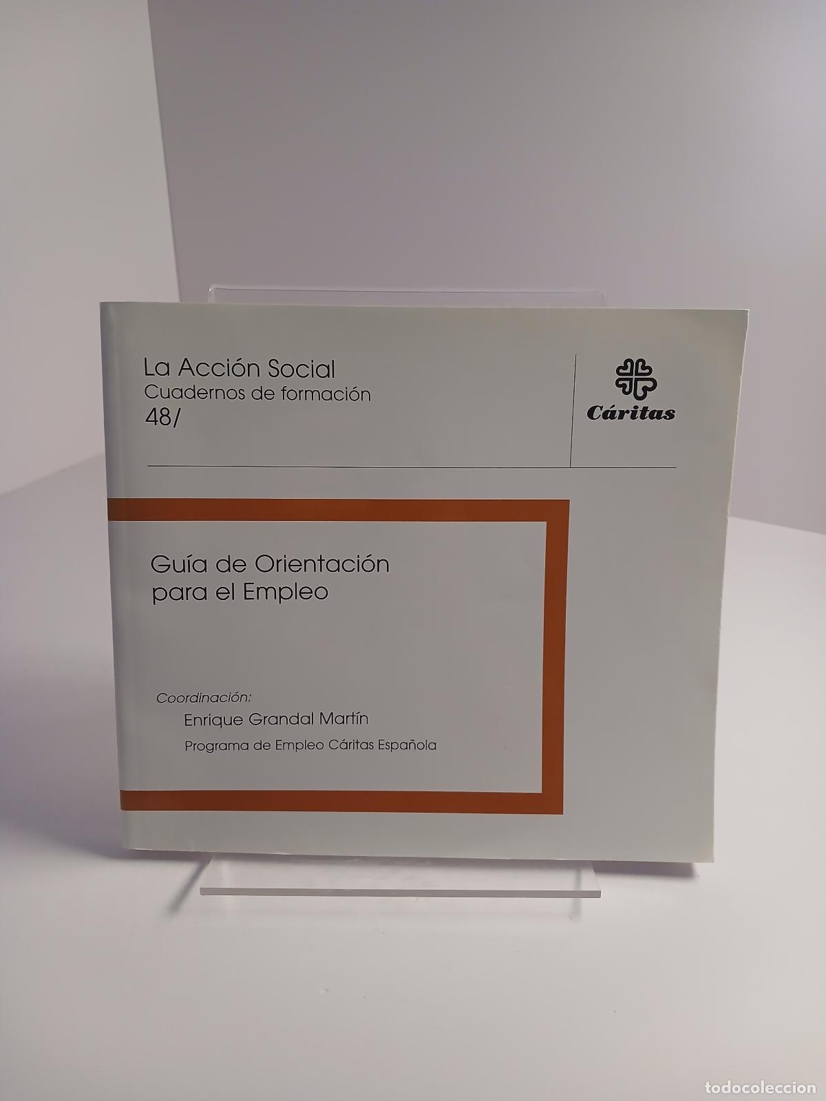 Second hand books: Gua de Orientacin para el Empleo - Prog. De Empleo de C&aacute;ritas Espa&ntilde;ola