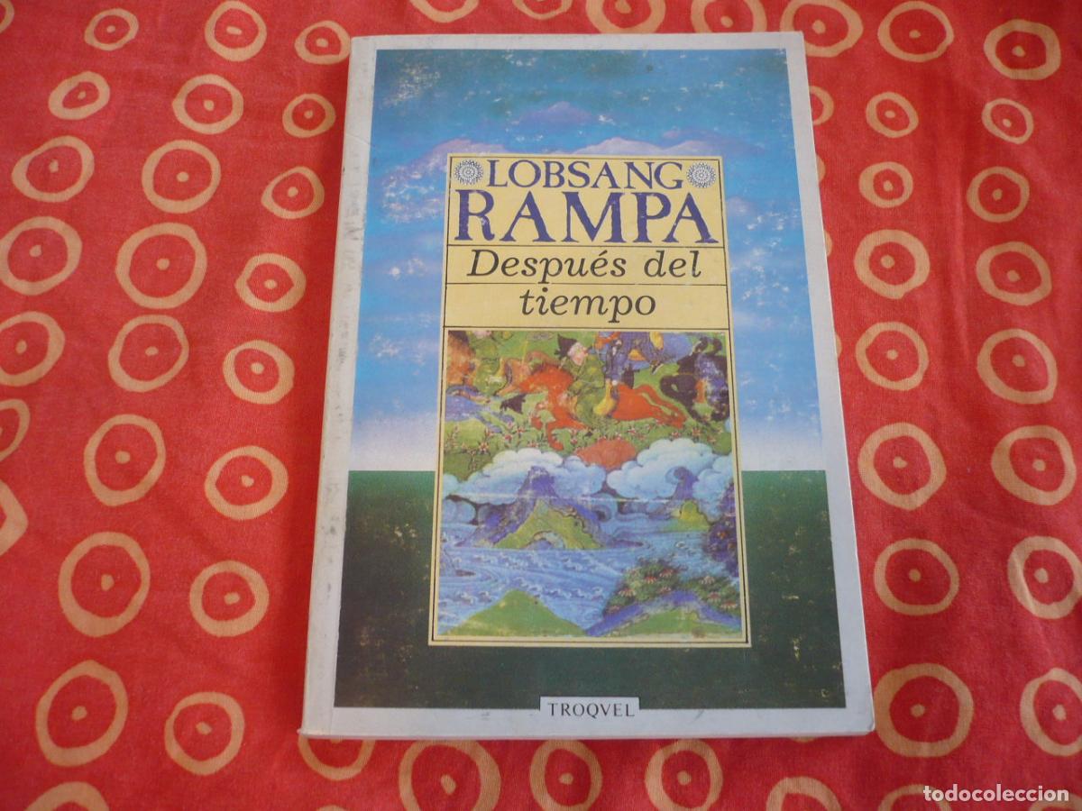 Libros de segunda mano: DESPUES DEL TIEMPO ( LOBSANG RAMPA ) SABIDURA VIDA MUERTE METAFISICA ESOTERISMO ESPIRITUAL
